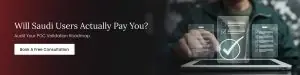 Will Saudi Users Actually Pay you?