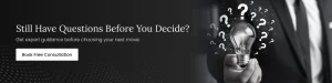Still Have Questions Before You Decide?