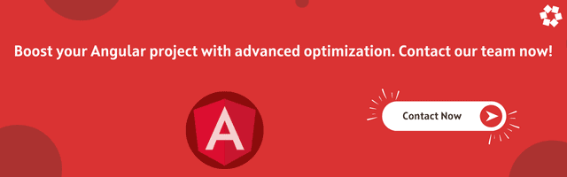 Boost Angular Performance